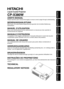 Page 1ENGLISH
DEUTSCH
FRANÇAIS
ITALIANO
ESPAÑOL
NEDERLANDS
NORSK
TECHNICAL
PORTGÊS
Liquid Crystal Projector
CP-X380W
USERS MANUAL
Please read this users manual thoroughly to ensure correct usage through understanding.
BEDIENUNGSANLEITUNG
Bitte lessen Sie diese Bedienungsanleitung zugunsten der korrekten Bedienung
aufmerksam.
MANUEL DUTILISATION
Nous vous recommandons de lire attentivement ce manuel pour bien assimiler le
fonctionnement de lappareil.
MANUALE DISTRUZIONI
Vi preghiamo voler leggere attentamente...