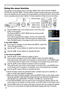 Page 24
4

Operating
1.Press the MENU button on the remote control or one of the cursor 
buttons on the projector. 
The Advanced MENU, or EASY MENU that has priority just after 
powered on, will appear. 
If you want to move the menu position, use the cursor buttons after 
pressing the POSITION button. While the projector is displaying any 
menu, the MENU button on the projector works as the cursor buttons.
Using the menu function
2.If you want to change it to the Advanced MENU, select the 
"Go to...