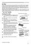 Page 67
67

Maintenance
Please check and clean the air filter periodically. If the air filter becomes clogged 
by dust or the like, internal temperatures rise, which could cause a fire, a burn or 
malfunction to the projector. When the indicators or a message prompts you to 
clean the air filter, comply with it as soon as possible. Note that the projector may 
shut down, when the projector heats too much.
Please replace the air filter when it is damaged or too soiled. Preparation of a new 
air filter is...