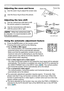 Page 2020
Operating
BLANKLASER
ASPECT
PUSH  ENTER
 PAGE UP
LASER
INDICATOR
MY SOURCE/
DOC.CAMERA
SEARCH
STANDBY/ON
VIDEORGB
PAGE DOWN
ESCMENU RESET
POSITION AUTO
MAGNIFYON
OFFMY BUTTON1
2VOLUME+ -
FREEZE KEYSTONE MUTE
• When the vertical lens shift 
is adjusted, it is recommended to shift 
the picture upward. NOTE
1.Use the zoom ring to adjust the screen size.
Adjusting the zoom and focus
2.Use the focus ring to focus the picture.
Zoom ring Focus ring
Top
1.Use the vertical lens shift dial to shift 
the picture...