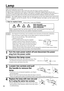 Page 3030
Lamp
Light source lamp has a service life.
The picture will become dark or color will be poor when the lamp is used for a long time.
If usage of lamp is continued in such cases, it could cause a malfunction. Replace lamp with new one.
As reference for replacement time, indicator will operate or message will be displayed when the power is
turned on, as shown on page 31,32. In these cases the lamp should be replaced. Consult your dealer.
1. How to replace lamp
Turn the main power switch off and...