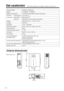 Page 142142
Dati caratteristici
Schema dimensionale
·Questi dati caratteristici sono soggette a variazioni, senza preavviso.
Unità di misura: mm
Nome del prodotto Proiettore a cristalli liquidi
Modello CP-X958W/E CP-X960W/E
Metodo di visualizzazione Tre pannelli a cristalli liquidi, tre sistemi colore primari.
Pannello a  
Dimensioni del pannello.3,3 cm (tipo 1,3)
cristalli liquidi.
Sistema di comando.Matrice attiva TFT
Numero di pixel786.432 pixel (1.024 orizzontali x 768 verticali)
Obiettivo  Obiettivo zoom...