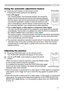 Page 17
7

Adjusting the position
1. Press the POSITION button on the remote control. 
The “POSITION” indication will appear on the screen.
2. Use the ▲/▼/◄/► cursor buttons to adjust the picture 
position.
When you want to reset the operation, press the RESET button 
on the remote control during the operation.
To complete this operation, press the POSITION button again. 
Even if you do not do anything, the dialog will automatically 
disappear after a few seconds.
● When this function is performed on a...