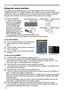 Page 20
0
Operating
Using the menu function
This projector has the following menus: PICTURE, IMAGE, INPUT, SETUP, AUDIO, 
SCREEN, OPTION, C.C. and EASY MENU. EASY MENU consists of functions often used, 
and the other menus are classified into each purpose. Each of these menus is operated 
using the same methods. The basic operations of these menus are as follows.
1. Press the MENU 
button on the remote 
control or the projector. 
The Advanced MENU, 
or EASY MENU that 
has priority just after 
powered on,...