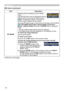 Page 5858
MIU menu
MIU menu (continued)
ItemDescription
MY IMAGE  Selecting this item displays the MY IMAGE 
menu. 
Insert the SD memory card or USB memory into the 
projector before you use the MY IMAGE function 
(
10). The application software “PJTransfer” is 
required to store image(s) into the projector.
Use the ▲/▼ buttons to select an item which is a still image by the MY IMAGE   (4.5 MY IMAGE (Still Image Transfer) Display of the User’s 
Manual - Network Guide) and the ► or ENTER button to display the...