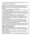 Page 9
9

Setting up
NOTE  • Be sure to read the manuals for devices before connecting them to the 
projector, and make sure that all the devices are suitable to be connected with this 
product. Before connecting to a PC, check the signal level, the signal timing, and the 
resolution.
-  Some signal may need an adapter to input this projector.
-  Some PCs have multiple screen display modes that may include some signals which 
are not supported by this projector. 
-  
Although the projector can display signals...