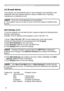 Page 32
3

3. Management with Web browser software
3.2 E-mail Aler ts
The projector can automatically send an alert message to the specified e-mail 
addresses when the projector detects a certain condition that is requiring 
maintenance or detected an error.
• Up to five e-mail addresses can be specified.
• The projector may be not able to send e-mail if the projector suddenly loses 
power.
NOTE
Mail Settings (18)
To use the projector’s e-mail alert function, please configure the following items 
through...