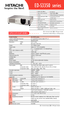Page 1EDS3350 series
SPECIFICATIONS
Input/Output terminals
Chassis
•My Memory•32dBNoise Level•Vertical Keystone Correction 
•Component/composite/
Svideo inputs 
•Freeze function•Manual zoom & manual focus•Kensington security slot•Progressive scan•My Screen •Gamma correction
•2,000 ANSI lumens•Native SVGA resolution•5.5 lbs•2 RGB inputs and 1 RGB 
output
•Digital zoom (x4)•FCC Class B•16:9 optional format •Audio Input / Output 
•HDTV theater ready•Reverse image function for
ceiling mount 
Model Number EDS3350...