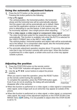 Page 1717
Adjusting the position
3UHVVWKH326,7,21EXWWRQRQWKHUHPRWHFRQWURO


SRVLWLRQ
EXWWRQ
RQWKHUHPRWHFRQWUROGXULQJWKHRSHUDWLRQ
7

GLVDSSHDUDIWHUDIHZVHFRQGV
JQDORUFRPSRQHQW
WVLGHRIWKH
SLFWXUH
JQDORUFRPSRQHQW
6&$1LQWKH
,0$*(PHQX
	26
LVVHWWR
Operating
Using the automatic adjustment feature
3UHVVWKH$872EXWWRQRQWKHUHPRWHFRQWURO
3UHVVLQJWKLVEXWWRQSHUIRUPVWKHIROORZLQJ
€For a PC signal


...