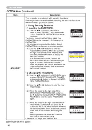 Page 4242
Item Description
SECURITY
QV
3OHDVHFRQWDFW\RXUORFDOGHDOHU
1. Using Security Features
1.1 Inputting the PASSWORD
8VHWKHxzEXWWRQVRQWKH237,21
PHQXWRVHOHFW6(&85,7