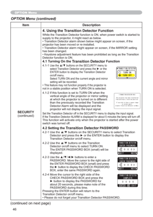 Page 4646
Item Description
SECURITY
FRQWLQXHG
4. Using the Transition Detector Function
:KLOHWKH7LVVWDUWHGWR
VXSSO\WRWKHSURMHFWRULWPLJKWUHDFWDVEHORZ
