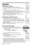 Page 1414
Selecting an input signal
3UHVVWKH,1387(17(5EXWWRQRQWKHSURMHFWRU

LWVLQSXWSRUWDVEHORZ
&20387(5,1
Æ&20387(5,1
9,(2Æ69,(2
Operating
2SHUDWLQJ
Adjusting the volume
3UHVVWKH92/80(EXWWRQRQWKHUHPRWHFRQWURO
$
YROXPH
8VHWKHxzFXUVRUEXWWRQVWRDGMXVWWKHYROXPH
7

ZLOODXWRPDWLFDOO\GLVDSSHDUDIWHUDIHZVHFRQGV
”:KHQ
LVVHOHFWHGIRUWKH$8,2LWHPRIWKH6(783PHQX
	32WKHYROXPHDGMXVWPHQWLVGLVDEOH
Temporarily...