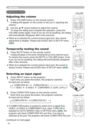 Page 2516
Selecting an input signal
3UHVV,1387EXWWRQRQWKHSURMHFWRU

LWVLQSXWSRUWDVEHORZ
&20387(5,1
Æ&20387(5,1
9,(2Æ69,(2Æ&20321(17