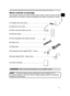 Page 5
5
ENGLISH

Before use
Your projector should come with the items shown below. Check to make sure that 
all the items are included. Contact immediately your dealer if anything is missing.
About contents of  package
 • Keep the original packing materials for future reshipment. For 
moving the projector, be sure to use the original packing material. Use special 
caution for the lens part. NOTE
(1) Projector with Lens cover  .............................................................
(2) Strap (for Lens...
