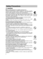 Page 3
2
 Safety Precautions
 WARNING
Never use the projector if a problem should occur.
Abnormal  operations  such  as  smoke,  strange  odor,  no  image,  no  sound, 
excessive  sound,  damaged  casing  or  elements  or  cables,  penetration  of 
liquids or foreign matter, etc. can cause a fire or electrical shock.
In such case, immediately turn off the power switch and then disconnect the 
power  plug  from  the  power  outlet. After  making  sure  that  the  smoke  or  odor 
has  stopped,  contact  your...