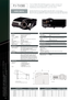 Page 2Unit: mm
nCINE MASTER TechnologynHD ready  n10,000:1 Contrast Ration10Bit Video Processing nVertical and Horizontal Lens Shift  nHDMI Socketn3LCD Technology  nMotion Adaptive Progressive Scan  nColour Adjustment
The PJTX300 CINE MASTER projector is sleek, compact and
powerful with an amazing 10,000:1 contrast ratio to create a
breathtaking cinema experience in your own home.
113 296
340
OPTICAL
LCD Panel  0.7 PSi TFT x 3 with Micro Lens
Resolution 1280 dots x 720 lines
Brightness (Normal) 1200 ANSI...