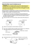 Page 9
9

Preparations
About the ﬁlter cover for bottom-up use
WARNING  ►Do not replace the ﬁlter cover and/or air ﬁlter during use or 
immediately after use. Handling while the projector is in a high temperature 
could cause a burn and/or malfunction to the projector. Before operating, make 
sure that the power switch is off, that the power cord is not plugged in, and that 
the projector is cool adequately.
When the projector is installed bottom up, please use the accessory ﬁlter cover 
for bottom-up use. It...