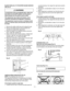 Page 14
     counterclockwise, then adjust the right side screw(3) 
clockwise.
2.  Remeasure, as described in steps 4 to 9 in the prior 
section 
3.  When alignment is achieved, turn the left screw (2) 
nutil it touches the pivot rod (4) then tighten both 
nuts (1).
If the blade is partial to left side:
4.  Loosen the two nuts (1) and tighten the left screw (3)  
counterclockwise, then adjust the left side screw (2) 
clockwise.
5.  Remeasure, as described in steps 4 to 9 in the prior 
section.
6.  When...