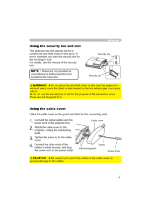 Page 1313
Setting up
WR
SUHYHQWGDPDJHWRWKHFDEOHVCAUTION
