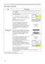 Page 34
34

INPUT Menu
ItemDescription
RESOLUTION
*2The resolution for the RGB   and RGB   input signals can be set on 
this projector.
(1) In the INPUT menu select RESOLUTION using the ▲/▼ buttons and press the ► button.The RESOLUTION menu will be displayed.
(
 )  In the RESOLUTION menu select the 
resolution you wish to display using the ▲/▼ buttons. Selecting AUTO will set a resolution appropriate to the input signal.
(3) Pressing the ► or Enter button when selecting a STANDARD resolution will...