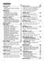 Page 22
Contents
Introduction  .  .  .  .  .  .  .  .  .  .  .  .  .  .  .3
Features  . . . . . . . . . . . . . . . . . . . . . . 3
Checking the contents of package ...3
Part names  . . . . . . . . . . . . . . . . . . . . 4
Setting up   .  .  .  .  .  .  .  .  .  .  .  .  .  .  .  .  .7
Arrangement  ................... 7
Connecting with your devices ......9
Connecting to a power supply .....14
Using the security bar and slot  . . . .14
Using the cable cover  ...........15
Remote control   . . . . . . . . . . ....