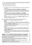 Page 3434
Operating
Correcting the distortion (continued)
4. This projector is equipped with a memory feature for PERFECT FIT adjustment. Up to 3 sets of adjustments can be stored.
●   SAVE:  
To store the current PERFECT FIT adjustment, select one of the SAVE 
icons 
 numbered 1 to 3 (number of the memory) with the ◄ /▲/▼ buttons 
and press the ENTER or INPUT button.  
Remember that the current data being stored of a memory will be lost by 
saving new data into the memory.
●   LOAD:  
To recall stored...