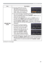 Page 5757
NETWORK menu
Item Description
PROJECTOR 
NAME(1)  Use the ▲/▼ buttons on the 
NETWORK menu to select the 
PROJECTOR NAME and press 
the ► button. The PROJECTOR 
NAME dialog will be displayed.
(2)  The current PROJECTOR NAME will be displayed on the ﬁrst 3 
lines. If not yet written, the lines will be blank.
Use the ▲/▼/◄/► buttons and the ENTER or INPUT button to 
select and enter characters.
To erase 1 character at one time, press the RESET button or 
press the ◄ and INPUT button at the same time....