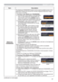 Page 6161
SECURITY menu
Item Description
MyScreen 
PASSWORD
The MyScreen PASSWORD function can be used to prohibit access to the 
MyScreen function and prevent the currently registered MyScreen image 
from being overwritten.
1 Turning on the MyScreen PASSWORD1-1  Use the ▲/▼ cursor buttons on the SECURITY 
menu to select MyScreen PASSWORD and 
press the ► cursor (or the ENTER) button to 
display the MyScreen PASSWORD on/off menu.
1-2  
Use the ▲/▼ cursor buttons on the MyScreen 
PASSWORD on/off menu to select...