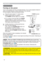 Page 1616
VIDEODOC.CAMERA
KEYSTONE
ASPECT SEARCH
BLANK
MUTE
MY BUTTONPOSITION12
ESCENTERMENURESET
COMPUTERMY SOURCE/AUTOMAGNIFYVOLUMEo ONOFF9× FREEZE
      FOCUS                             D-ZOOM-           +           -            +
LAMPTEMP
POWER
STANDBY/ON
INPUT
Power on/off
1.Press the side marked " I " of the power 
switch, as the power-on position.
The POWER indicator lights up in orange. 
2.Conﬁrm that there is nothing that the lens 
door hits while opening. 
Then, press the STANDBY/ON button...