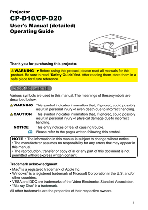 Page 11
Projector
CP-D10/CP-D20
User's Manual (detailed) 
Operating Guide
Thank you for purchasing this projector.

SURGXFW%HVXUHWRUHDG³Safety Guide