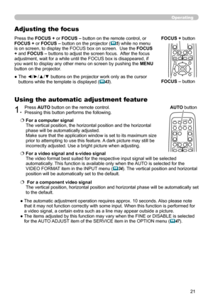 Page 2121
VIDEODOC.CAMERA
KEYSTONE
ASPECTSEARCH
BLANK
MUTE
MY BUTTON
POSITION
12
ESC ENTERMENURESET
COMPUTER
MY SOURCE/AUTO
MAGNIFYVOLUME
o
ONOFF
9×
FREEZE
      FOCUS                             D-ZOOM-           +           -            
+
VIDEODOC.CAMERA
KEYSTONE
ASPECTSEARCH
BLANK
MUTE
MY BUTTON
POSITION
12
ESC ENTERMENURESET
COMPUTER
MY SOURCE/AUTO
MAGNIFYVOLUME
o
ONOFF
9×
FREEZE
      FOCUS                             D-ZOOM-           +           -            
+
Operating
1.Press AUTO button on the...