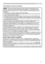 Page 1111
Setting up
Connecting your devices (continued)
• Be sure to read the manuals for devices before connecting them to the 
projector, and make sure that all the devices are suitable to be connected with this 
product. Before connecting to a PC, check the signal level, the signal timing, and the 
resolution.
-   Some signal may need an adapter to input this projector.
-   Some PCs have multiple screen display modes that may include some signals which 
are not supported by this projector. 
-    Although...