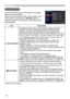 Page 5656
SETUP menu
ItemDescription
AUTO KEYSTONE Selecting this item performs the Automatic keystone distortion 
correction. Projector automatically corrects vertical keystone 
distortion due to the (forward/backward) setup angle by itself.
This function will be executed only once when selected in the menu. 
When the slant of the projector is changed, execute this function again.
• The adjustable range of this function will vary among inputs. For 
some input, this function may not work well.
• When the...