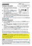 Page 2424
1.Make sure that the power cord is firmly 
and correctly connected to the projector 
and the outlet.
Turning on the power
2.Make sure that the POWER indicator is 
lighted in steady orange (
120). Then 
remove the lens cover.
3.Press STANDBY/ON button on the projector  
or the ON button on the remote control.
The projection lamp will light up and  POWER indicator will begin blinking in 
green. When the power is completely on, the indicator will stop blinking and 
light in steady green (
120).
Power...