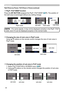 Page 4040
Operating
Using ▲/▼ buttons on the remote control changes the size of main area in 
PbyP mode.
  
Changing the size of main area in PbyP mode
1. Select PinP POSITION in SCREEN menu (
67). 
2. Using ▲/▼ buttons on the remote control changes the position of sub area    
    in PinP mode.
  
Changing the position of sub area in PinP mode
main area
sub area main area
sub area
PbyP (Picture by Picture) / PinP (Picture in Picture) (continued)
• For some signals, it may not be displayed correctly in the...