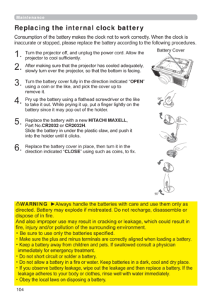 Page 104104
Replacing the inter nal clock batter y
\:KHQWKHFORFNLV
WKHIROORZLQJSURFHGXUHV

7XUQWKHSURMHFWRURIIDQGXQSOXJWKHSRZHUFRUG$OORZWKH
SURMHFWRUWRFRROVXI