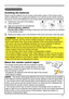 Page 1717
Remote control
Remote control
About the remote control signal
The remote control works with the projector’s remote 
sensor. This projector has a remote sensor on the front.
The sensor senses the signal within the following range 
when the sensor is active: 60 degrees (30 degrees to the left and right of the sensor) 
within about 3 meters.
Installing the batteries
Please insert the batteries into the remote control before using it. If the remote control 
starts to malfunction, try to replace the...