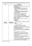 Page 63
OPTION menu
Item Description
SERVICE
(continued)
COMMUNICATION(continued)
COMMUNICATION TYPE

WKHCONTROLSRUW
1(7:25.%5,*(6HOHFWWKLVW\SHLILWLV
UHTXLUHGWRFRQWURODQH[WHUQDOGHYLFHDVD
QHWZRUNWHUPLQDOYLDWKLVSURMHFWRUIURPWKH
FRPSXWHU
7KHCONTROLSRUWGRHVQ
WDFFHSW56&
FRPPDQGVNetwork Bridge FunctionLQWKH
Network Guide
OFF6HOHFWWKLVPRGHWRUHFHLYH56&
FRPPDQGVXVLQJWKHCONTROLSRUW
‡2))LVVHOHFWHGDVWKHGHIDXOWVHWWLQJ...