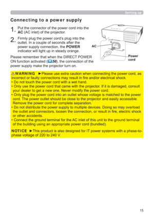 Page 1515
Connecting to a power supply
3XWWKHFRQQHFWRURIWKHSRZHUFRUGLQWRWKH
AC$&LQOHWRIWKHSURMHFWRU
)LUPO\SOXJWKHSRZHUFRUG