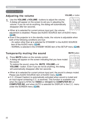 Page 2222
2SHUDWLQJ

Adjusting the volume
8VHWKHVOLUME +VOLUME -EXWWRQVWRDGMXVWWKHYROXPH
$GLDORJZLOODSSHDURQWKHVFUHHQWRDLG\RXLQDGMXVWLQJWKH
\
GLVDSSHDUDIWHUWHQVHFRQGV
”:KHQ

DGMXVWPHQWLVGLVDEOHG3OHDVHVHH$8,26285&(LWHPRI$8,2PHQX
(
	49
”XVWDEOHZKHQ
ERWKRIWKHIROORZLQJFRQGLWLRQVDUHWUXH
$QRSWLRQRWKHUWKDQ
LVVHOHFWHGIRU67$1%