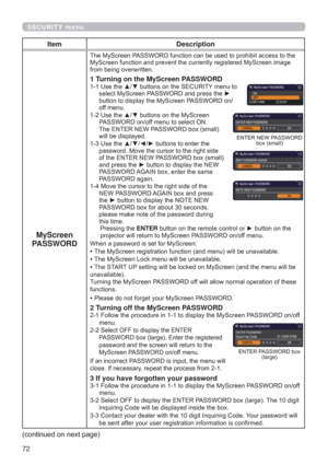 Page 7272
SECURITY menu
Item Description
MyScreen 
PASSWORD
7KH0\6FUHHQ3$66:25IXQFWLRQFDQEHXVHGWRSURKLELWDFFHVVWRWKH
LPDJH
IURPEHLQJRYHUZULWWHQ
1 Turning on the MyScreen PASSWORD8VHWKHxzEXWWRQVRQWKH6(&85,7