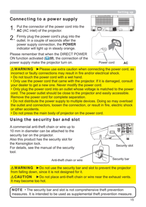 Page 1515
Setting up
Connecting to a power supply
3XWWKHFRQQHFWRURIWKHSRZHUFRUGLQWRWKH
AC$&LQOHWRIWKHSURMHFWRU
)LUPO\SOXJWKHSRZHUFRUG