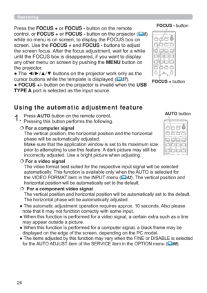 Page 2626
CALIBRATION
KEYSTONE/
ASPECTACCENTUALIZERHDCR
AV MUTE
ESC MENU
IWB
AUTO
PAGE
DOWN
ON
OFF
FREEZE
UP

FOCUSD-ZOOM
>)
î
VOLUMEMAGNIFYMYBUTTON
INPUT
PERFECT FITTEMPLATE
Operating
3UHVVAUTOEXWWRQRQWKHUHPRWHFRQWURO
3UHVVLQJWKLVEXWWRQSHUIRUPVWKHIROORZLQJ
Using the automatic adjustment feature
€For a computer signal 
DO
SKDVHZLOOEHDXWRPDWLFDOO\DGMXVWHG
H
SULRUWRDWWHPSWLQJWRXVHWKLVIHDWXUH$GDUNSLFWXUHPD\VWLOOEH

€For a video signal 
OOEHVHOHFWHG...