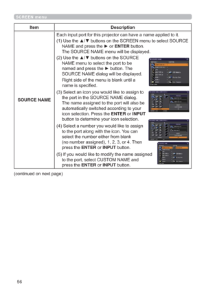 Page 5656
SCREEN menu
Item Description
SOURCE NAMEW

1$0(DQGSUHVVWKHyRUENTEREXWWRQ
7KH6285&(1$0(PHQXZLOOEHGLVSOD\HG
8VHWKHxzEXWWRQVRQWKH6285&(
1$0(PHQXWRVHOHFWWKHSRUWWREH
QDPHGDQGSUHVVWKHyEXWWRQ7KH
6285&(1$0(GLDORJZLOOEHGLVSOD\HG
5LJKWVLGHRIWKHPHQXLVEODQNXQWLOD
QDPHLVVSHFL¿HG
6HOHFWDQLFRQ\RXZRXOGOLNHWRDVVLJQWR
WKHSRUWLQWKH6285&(1$0(GLDORJ
7KHQDPHDVVLJQHGWRWKHSRUWZLOODOVREH...