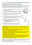 Page 103103
Replacing the inter nal clock batter y
	(YHQW6FKHGXOLQJLQWKH8VHU
V
0DQXDO1HWZRUN*XLGH$EDWWHU\LVQRWFRQWDLQHGDWWKHWLPHRIIDFWRU\VKLSPHQW

 7XUQWKHSURMHFWRURIIDQGXQSOXJWKHSRZHUFRUG$OORZWKH
SURMHFWRUWRFRROVXI