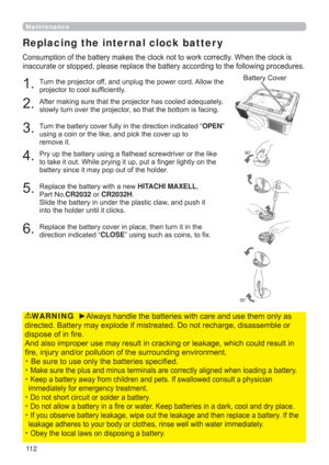 Page 11211 2
Replacing the inter nal clock batter y
\:KHQWKHFORFNLV
WKHIROORZLQJSURFHGXUHV

7XUQWKHSURMHFWRURIIDQGXQSOXJWKHSRZHUFRUG$OORZWKH
SURMHFWRUWRFRROVXI