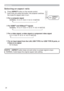 Page 2828
Operating
Selecting an aspect ratio
  For a computer signal
 NORMAL  4:3  16:9  16:10  NATIVE 
        
  For a video signal, s-video signal or component video signal
 4:3  16:9  16:10  14:9  NATIVE 
  
   For an input signal from the LAN, USB TYPE A or USB TYPE B ports, or 
if there is no signal 
16:10 (ﬁxed)
1.Press ASPECT button on the remote control.   
Each time you press the button, the projector switches 
the mode for aspect ratio in turn. 
  For HDMI
TM and HDBaseTTM signals...