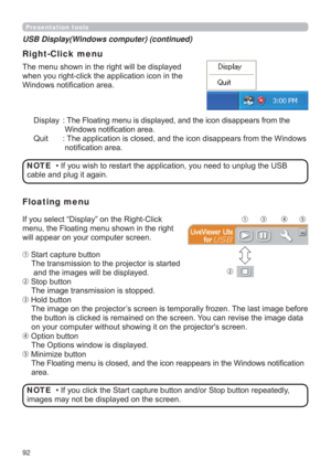 Page 9292
Presentation tools
LVSOD\ H
:LQGRZVQRWL¿FDWLRQDUHD
4XLW GRZV
QRWL¿FDWLRQDUHD 7KHPHQXVKRZQLQWKHULJKWZLOOEHGLVSOD\HG
ZKHQ\RXULJKWFOLFNWKHDSSOLFDWLRQLFRQLQWKH
:LQGRZVQRWL¿FDWLRQDUHD
USB Display(Windows computer) (continued)
Right-Click menu
H86%
FDEOHDQGSOXJLWDJDLQNOTE
,I\RXVHOHFW³LVSOD\´RQWKH5LJKW&OLFN
PHQXWKH)ORDWLQJPHQXVKRZQLQWKHULJKW
ZLOODSSHDURQ\RXUFRPSXWHUVFUHHQ
.6WDUWFDSWXUHEXWWRQ
7KHWUDQVPLVVLRQWRWKHSURMHFWRULVVWDUWHG...