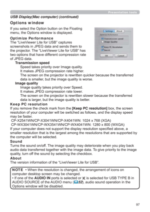 Page 9797
Presentation tools
,I\RXVHOHFWWKH2SWLRQEXWWRQRQWKH)ORDWLQJ
PHQXWKH2SWLRQVZLQGRZLVGLVSOD\HG
Optimize Perfor mance
7KH³/LYH9LHZHU/LWHIRU86%´FDSWXUHV
VFUHHQVKRWVLQ-3(*GDWDDQGVHQGVWKHPWR
WKHSURMHFWRU7KH