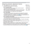 Page 2727
Operating
3UHVVAUTOEXWWRQRQWKHUHPRWHFRQWURO
3UHVVLQJWKLVEXWWRQSHUIRUPVWKHIROORZLQJ
Using the automatic adjustment feature
For a computer signal
DO
SKDVHZLOOEHDXWRPDWLFDOO\DGMXVWHG
H
SULRUWRDWWHPSWLQJWRXVHWKLVIHDWXUH$GDUNSLFWXUHPD\VWLOOEH

For a video signal
OOEHVHOHFWHG
DXWRPDWLFDOO\7KLVIXQFWLRQLVDYDLODEOHRQO\ZKHQWKH$872LVVHOHFWHGIRU
WKH9,(2)250$7LWHPLQWKH,1387PHQX
437KHYHUWLFDOSRVLWLRQDQG

